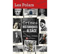 Crimes historiques en Alsace
