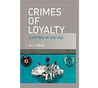 Crimes of Loyalty Ian Wood (Auteur)
