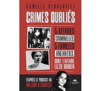 Crimes oubliés Camille Debreuille (Auteur)
