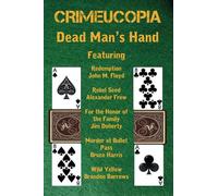 Crimeucopia - Dead Man's Hand