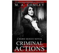 Criminal Actions (Hero Series)