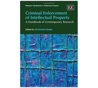 Criminal Enforcement Of Intellectual Property
