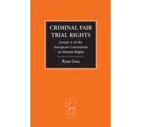 Criminal Fair Trial Rights,