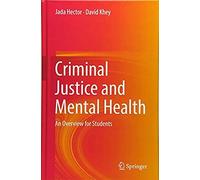 Criminal Justice And Mental Health