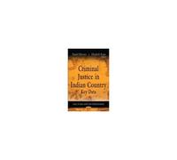 Criminal Justice In Indian Country