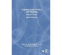Criminal Justice Policy and Planning
