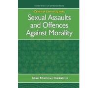 Criminal Law In Uganda. Sexual Assaults And Offences Against Morality