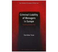 Criminal Liability Of Managers In Europe