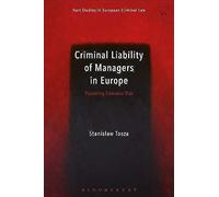 Criminal Liability Of Managers In Europe