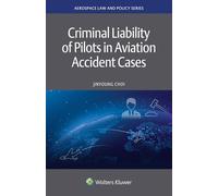 Criminal Liability of Pilots in Aviation Accident Cases
