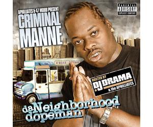 Criminal Manne - Da Neighborhood Dopeman Mixtape