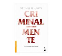 Criminal-mente [Paperback] Paz Velasco de la Fuente