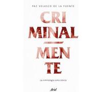 Criminal-Mente Velasco, Paz (Auteur)