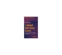 Criminal Non-State Actors
