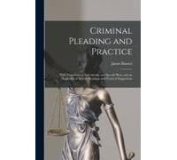 Criminal Pleading And Practice