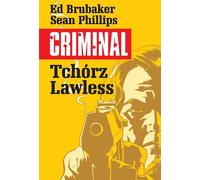 Criminal T.1 Coward/Lawless