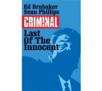 Ed Brubaker – Criminal Volume 6: The Last Of The Innocent – Broché – Image Comics