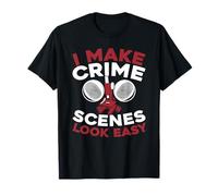 Criminalistique - Preuves Légalité Technicien Légiste T-Shirt
