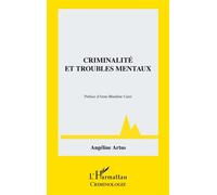 Criminalité et troubles mentaux