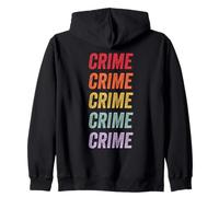 Criminalité Sweat à Capuche