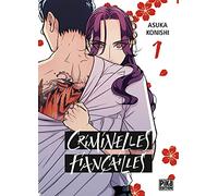 Criminelles Fiançailles T01