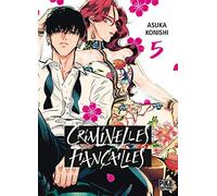 Criminelles Fiançailles T05