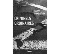 Criminels ordinaires