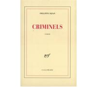 Philippe Djian – Criminels – Roman – Broché (Gallimard)