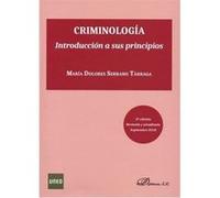 Criminologia Introduccion A Sus Principios - [Livre en VO] Serrano Maria (Auteur)