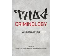 Criminologie des voyous