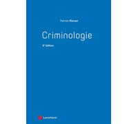 Criminologie - Patrick Morvan - LexisNexis - broché - Etude