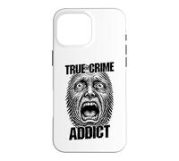 Criminologue drôle avec Son Empreinte Digitale True Crime Addict Coque pour iPhone 16 Pro Max