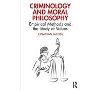 Criminology and Moral Philosophy