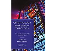 Criminology And Public Theology
