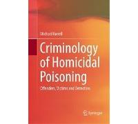 Criminology Of Homicidal Poisoning
