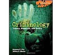 Criminology: Theory, Research, And Policy