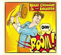 Crimmins, Blair & the Hookers - Okay, Boom