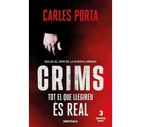 Crims amb Carles Porta - Tot el que llegireu és real