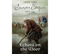 Crimson Empire: Echoes on the Moor