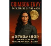 CRIMSON ENVY The Keepers of the Moon