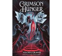 Crimson Hunger: A Dark Vampire Menage