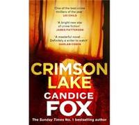 Crimson Lake by Candice Fox Candice Fox (Auteur)