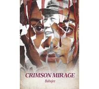 Crimson Mirage: A Red Road to Romance