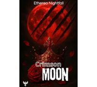Crimson Moon: (Phoenix Books)