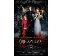 Crimson Peak: The Official Movie Novelization