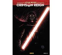 Crimson Reign T02 (Edition collector) - COMPTE FERME
