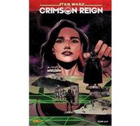 Crimson Reign T04 Charles Soule (Auteur), Greg Pak (Auteur), Ethan Sacks (Auteur), Alyssa Wong (Auteur), Steven Cummings (Dessinateur), Ramon Rosanas (Dessinateur), Raffaele Ienco (Dessinateur)