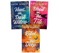 Crimson Sails Series 3-Book Collection Set by Katee Robert - A Romantic Fantasy Adventure on the High Seas - Hunt on Dark Waters, Blood on the Tide, Rebel in the Deep