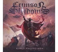 Crimson Shadows - Kings Among Men-Ltd [Import]