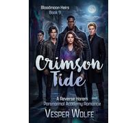 Crimson Tide: A Reverse Harem Paranormal Academy Romance